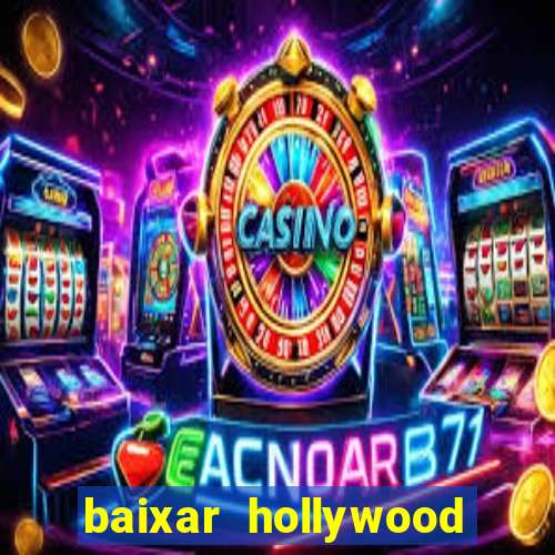 baixar hollywood story dinheiro e diamante infinito